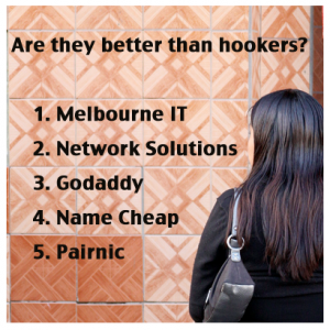 Registrars versus Hookers